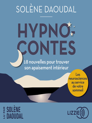 cover image of Hypnocontes--18 nouvelles pour trouver son apaisement intérieur